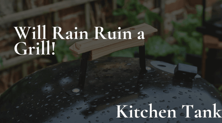 Will Rain Ruin a Grill