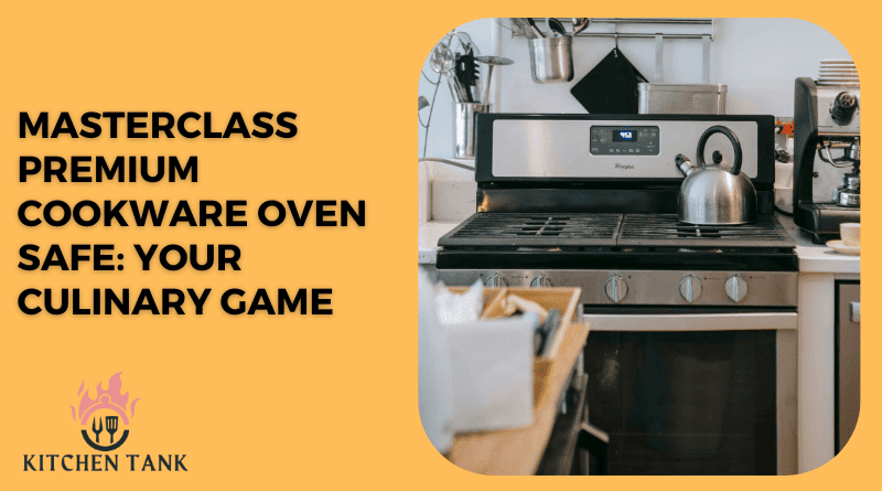 Masterclass Premium Cookware Oven Safe